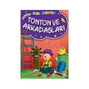 Timaş Çocuk Yayınları - Tonton ve Arkadaşları