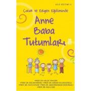 Çocuk Ve Ergen Eğitiminde Anne Baba Tutumları