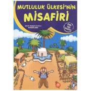 Mutluluk Ülkesinin Misafiri