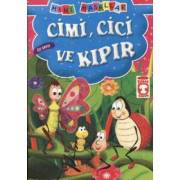 Cimi Cici Ve Kıpır
