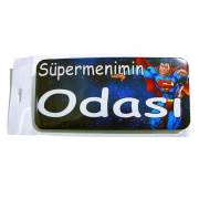 İlkim Kapı Yazısı - Süpermenimin Odası