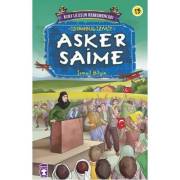 Timaş Çocuk Kitapları - Kurtuluşun Kahramanları - Asker Saime